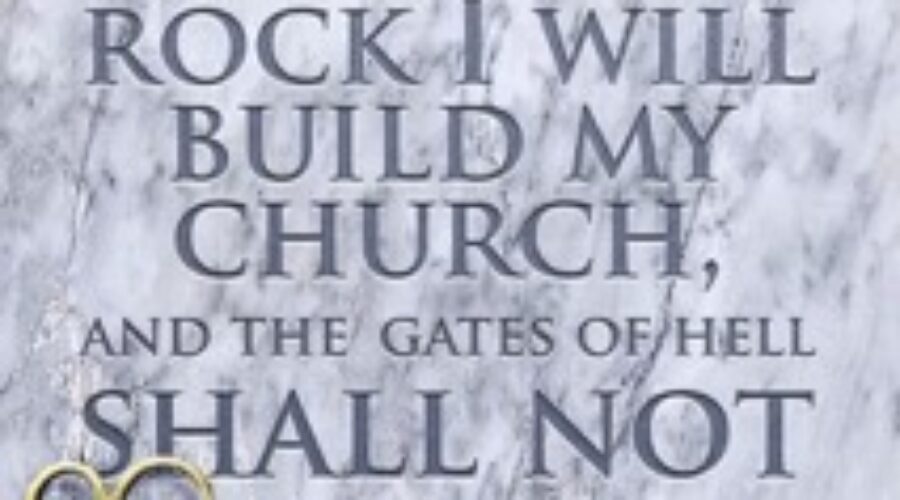 ROCK OF GOD’S CHURCH?